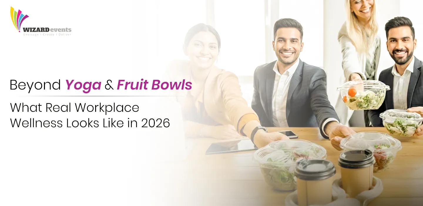 Beyond Yoga and Fruit Bowls: What Real Workplace Wellness Looks Like in 2026